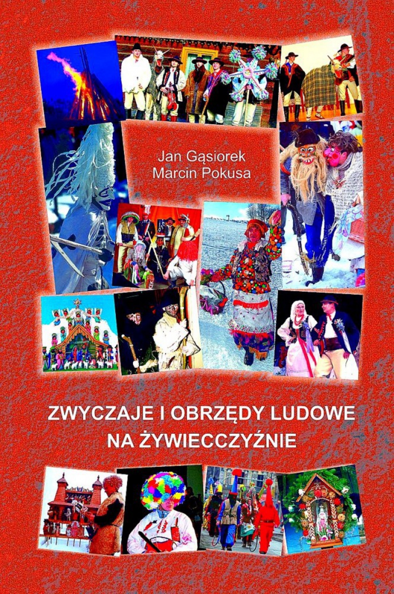 Zwyczaje i obrzedy ludowe na Żywiecczyźnie - promocja książki