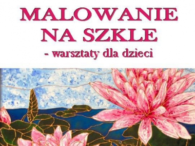 Malowanie na szkle - warsztaty - zdjęcie1