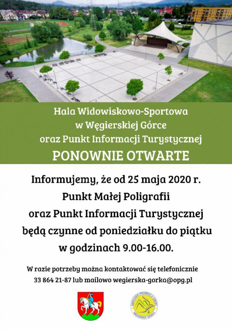 Punkt Informacji Turystycznej, Punkt Małej Poligrafii oraz Hala Widowiskowo-Sportowej w Węgierskiej Górce od dnia 25 maja 2020 znów otwarte!
